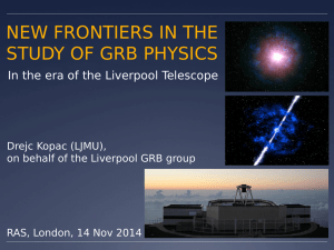 NEW FRONTIERS IN THE STUDY OF GRB PHYSICS