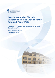 Investment under Multiple Uncertainties: The Case of Future Pulp