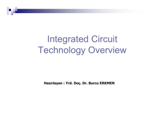 Integrated Circuit Technology Overview