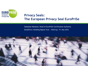 Privacy Seals: The European Privacy Seal EuroPriSe