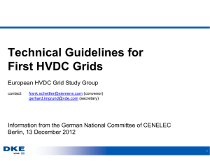 Technical Guidelines for First HVDC Grids