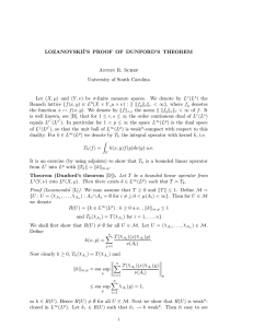 Lozanovskii`s proof of Dunford`s theorem