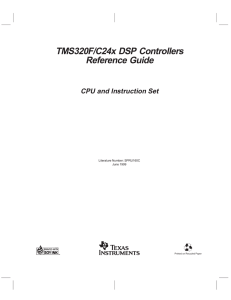 TMS320F/C24x DSP Controllers CPU and