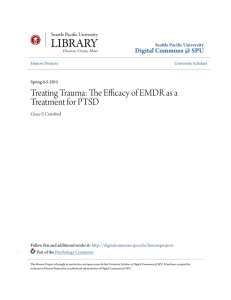 Treating Trauma: The Efficacy of EMDR as a Treatment for PTSD