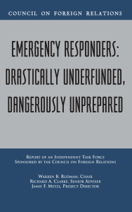 emergency responders: drastically underfunded, dangerously