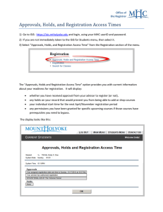 Approvals, Holds, and Registration Access Times