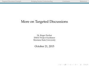 More on Targeted Discussions