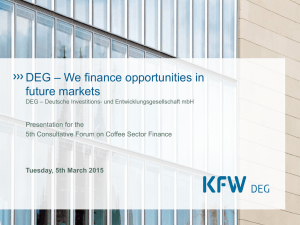 DEG – We finance opportunities in future markets