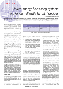 Micro-energy harvesting systems scavenge milliwatts for ULP devices