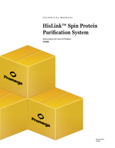 HisLink Spin Protein Purification System Technical Manual, TM281