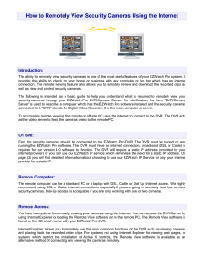 How to Remotely View Security Cameras Using the Internet