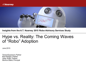 Hype vs. Reality: The Coming Waves of “Robo” Adoption