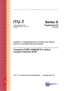 ITU-T Rec. Series G Supplement 43 (12/2008) Transport of IEEE