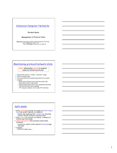 Advanced Computer Networks Maintaining protocol/network state