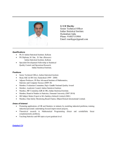 G S R Murthy Senior Technical Officer Indian Statistical Institute