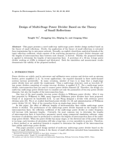 Design of Multi-Stage Power Divider Based on the Theory of Small