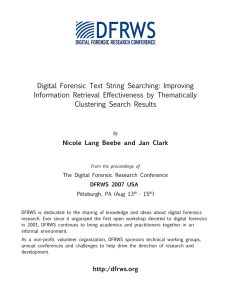 Digital Forensic Text String Searching: Improving Information