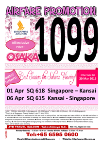 01 Apr SQ 618 Singapore – Kansai 06 Apr SQ 615