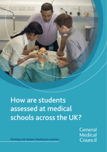 How are students assessed at medical schools across the UK?