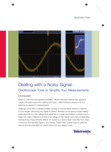 Dealing with a Noisy Signal