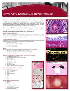 HISTOLOGY - ROUTINE AND SPECIAL STAINING