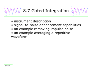 8.7 Gated Integration