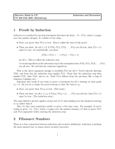 1 Proofs by Induction 2 Fibonacci Numbers