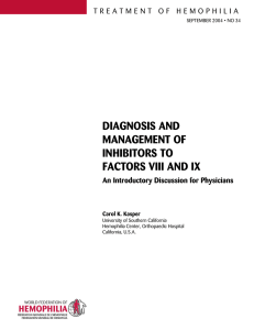 diagnosis and management of inhibitors to factors viii and ix