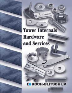 Tower internals hardware and services - Koch