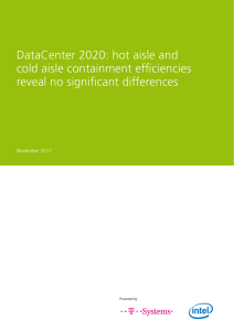 DataCenter 2020: hot aisle and cold aisle containment efficiencies
