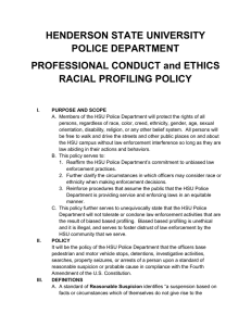 Professional Conduct and Ethics Racial Profiling Policy