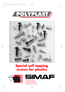 Special self tapping screws for plastics