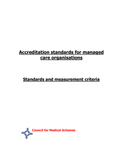Accreditation standards for managed care organisations