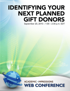 IDENTIFYING YOUR NEXT PLANNED GIFT DONORS