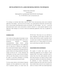 DEVELOPMENTS IN LASER MICROMACHINING TECHNIQUES