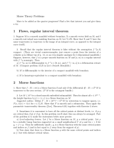 1 Flows, regular interval theorem 2 Morse functions
