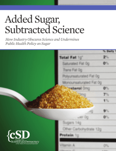 Added Sugar, Subtracted Science