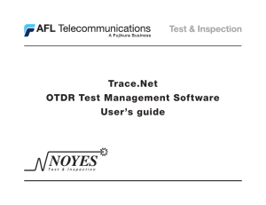Trace.Net OTDR Test Management Software User`s guide