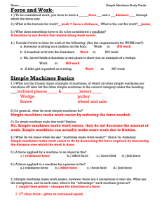 Force and Work- Simple Machines Basics