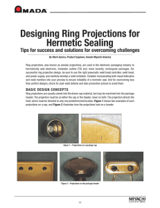 Designing Ring Projections for Hermetic Sealing