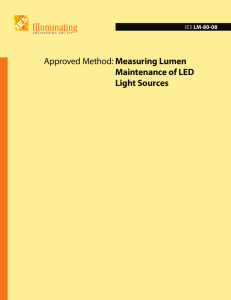 Approved Method: Measuring Lumen Maintenance of LED Light