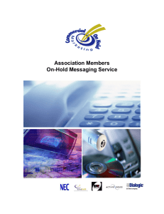 Association Members On-Hold Messaging Service