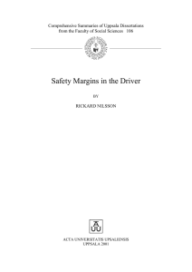 Safety Margins in the Driver
