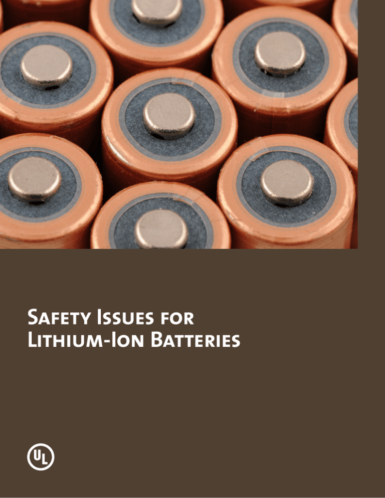 Safety Issues for LithiumIon Batteries
