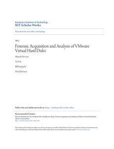 Forensic Acquisition and Analysis of VMware Virtual Hard Disks
