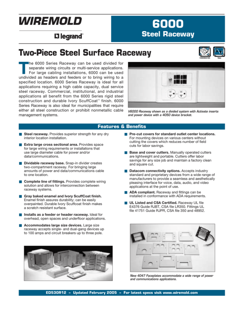 6000 Series Steel Raceway Product Specifications