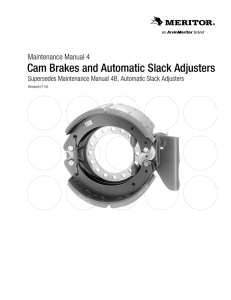 Cam Brakes and Automatic Slack Adjusters