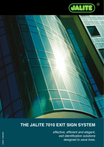 THE JALITE 7010 EXIT SIGN SYSTEM
