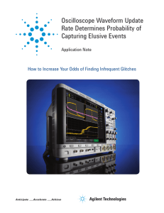 Evaluating Oscilloscopes for Best Waveform Update Rates