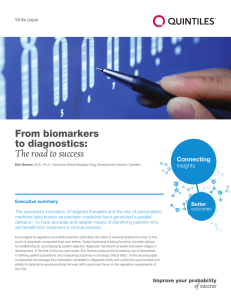 From biomarkers to diagnostics: The road to success